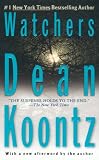 Koontz, Dean R.: Watchers Koontz, Dean R.: Watchers