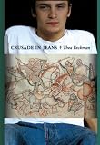 Beckman, Thea: Crusade in Jeans Beckman, Thea: Crusade in Jeans