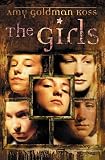 Koss, Amy Goldman: The Girls: Library Edition