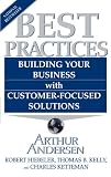 Hiebeler, R.: Best Practices Building Your Business With Customer-focused Solutions Hiebeler, R.: Best Practices Building Your Business With Customer-focused Solutions