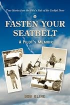 Fasten Your Seatbelt by Bob Kline