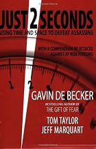 Just 2 Seconds by Gavin de Becker