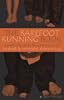 The Barefoot Running Book: A Practical Guide to the Art and Science of Barefoot and Minimalist Shoe Running - Jason Robillard