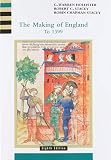 Hollister, C. Warren: The Making of England to 1399 Hollister, C. Warren: The Making of England to 1399