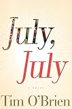 O'Brien, Tim: July, July O'Brien, Tim: July, July