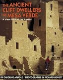 Arnold, Caroline: The Ancient Cliff Dwellers of Mesa Verde Arnold, Caroline: The Ancient Cliff Dwellers of Mesa Verde