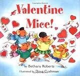 Roberts, Bethany: Valentine Mice!