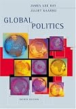 Ray, James Lee: Global Politics Ray, James Lee: Global Politics