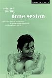Sexton, Anne: Selected Poems of Anne Sexton
