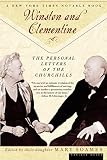 Soames, Mary: Winston and Clementine: The Personal Letters of the Churchills