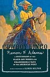Adams, Ramon F.: Cowboy Lingo