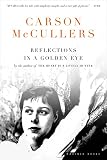 McCullers, Carson: Reflections in a Golden Eye