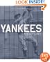 Yankees Century: 100 Years of New York Yankees Baseball