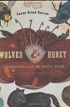 Wolves & Honey: A Hidden History of the&hellip;