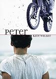 Walker, Kate: Peter Walker, Kate: Peter