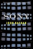 Nathan, John: Sony: The Private Life