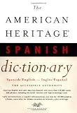 [???]: The American Heritage Spanish Dictionary: Spanish-English/Ingles-Espanol