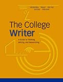 VanderMey, Randall: The College Writer: A Guide to Thinking, Writing and Researching