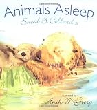 Collard, Sneed B.: Animals Asleep Collard, Sneed B.: Animals Asleep