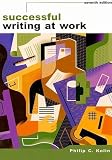 Kolin, Philip C.: Successful Writing at Work Kolin, Philip C.: Successful Writing at Work