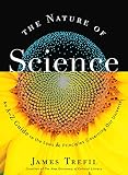 Trefil, James: The Nature of Science: An A-Z Guide to the Laws and Principles Governing Our Universe