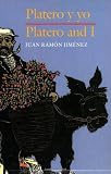 Jimenez, Juan Ramon: Platero Y Yo/Platero and I Jimenez, Juan Ramon: Platero Y Yo/Platero and I