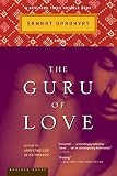 Upadhyay, Samrat: The Guru of Love Upadhyay, Samrat: The Guru of Love