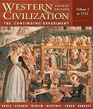 Noble, Thomas F. X.: Western Civilization: The Continuing Experiment To 1715 Noble, Thomas F. X.: Western Civilization: The Continuing Experiment To 1715