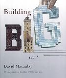 David Macaulay: Building Big
