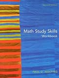 Nolting, Paul, D.: Math Study Skills Workbook: Your Guide to Reducing Test Anxiety and Improving Study Strategies Nolting, Paul, D.: Math Study Skills Workbook: Your Guide to Reducing Test Anxiety and Improving Study Strategies