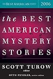 Penzler, Otto: The Best American Mystery Stories 2006 Penzler, Otto: The Best American Mystery Stories 2006