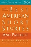 Patchett, Ann: The Best American Short Stories 2006