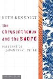 Benedict, Ruth: The Chrysanthemum And the Sword: Patterns of Japanese Culture