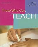Ryan, Kevin: Those Who Can, Teach
