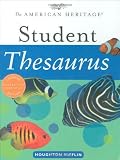 Lebaron, Joyce: The American Heritage Student Thesaurus