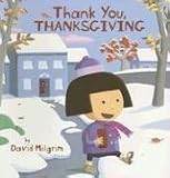 Milgrim, David: Thank You, Thanksgiving