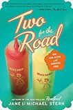 Stern, Michael: Two for the Road: Our Love Affair with American Food