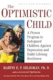 Reivich, Karen: The Optimistic Child