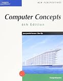 Oja, Dan: New Perspectives on Computer Concepts: Comrehensive Oja, Dan: New Perspectives on Computer Concepts: Comrehensive