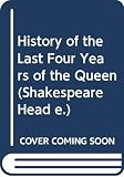 Swift, Jonathan: History of the Four Last Years of the Queen