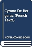 Rostand, Edmond: Cyrano De Bergerac Rostand, Edmond: Cyrano De Bergerac