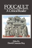 Hoy, David Couzens: Foucault: A Critical Reader