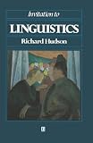 Hudson, Richard: Invitation to Linguistics Hudson, Richard: Invitation to Linguistics