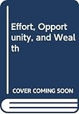 Simon, Julian Lincoln: Effort, Opportunity, and Wealth
