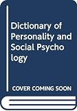 Harré, Rom: The Dictionary of Personality and Social Psychology Harré, Rom: The Dictionary of Personality and Social Psychology