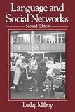 Milroy, Lesley: Language and Social Networks