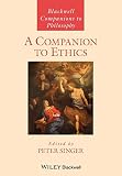 Singer, Peter: A Companion to Ethics Singer, Peter: A Companion to Ethics