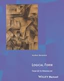 Hornstein, Norbert: Logical Form: From Gb to Minimalism Hornstein, Norbert: Logical Form: From Gb to Minimalism