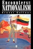 Gellner, Ernest: Encounters with Nationalism