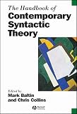 Baltin, Mark: The Handbook of Contemporary Syntactic Theory Baltin, Mark: The Handbook of Contemporary Syntactic Theory